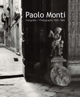 Paolo Monti: Photographs 1935-1982 8836635873 Book Cover