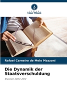 Die Dynamik der Staatsverschuldung 6207287290 Book Cover