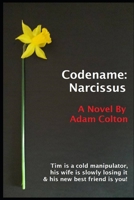 Codename: Narcissus B086L4ZDMV Book Cover