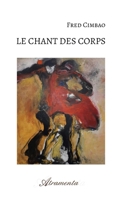 Le chant des corps 9523901990 Book Cover