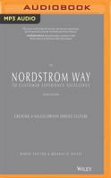 The Nordstrom Way to Customer Experience Excellence, 3rd Edition: Creating a Values-Driven Service Culture 1543690246 Book Cover