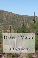 Desert Magic 1492762431 Book Cover