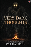 Very Dark Thoughts 1963107012 Book Cover