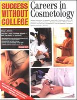 Careers in Cosmetology (Success Without College Series) 0764115235 Book Cover