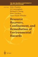 Resource Recovery, Confinement, and Remediation of Environmental Hazards 1461265533 Book Cover