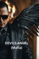 DEVILS ANGEL (Mafia) B0DR63JGWF Book Cover