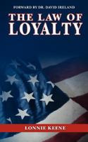 The Law of Loyalty 1479104612 Book Cover