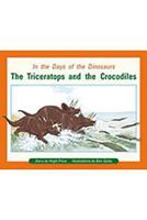 In the Days of Dinosaurs: The Triceratops and the Crocodiles 0763574058 Book Cover