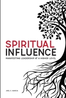 Spiritual Influence 1649999496 Book Cover