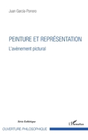 Peinture et représentation: L'avènement pictural (Ouverture Philosophique) (French Edition) 2343147566 Book Cover