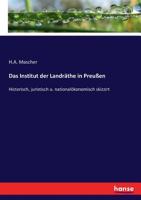 Das Institut der Landr�the in Preu�en 3744623661 Book Cover