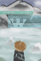 Azure Pozar And The Dragon: Book One In The Lux Tenbris Series (The Lux Tenebris Series) 1689844426 Book Cover