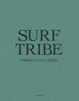 Surf Tribe 9492677369 Book Cover