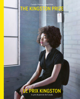 The Kingston Prize | Le Prix Kingston: Canada's Portrait Competition | Le prix du portrait du Canada (English and French Edition) 1773104519 Book Cover