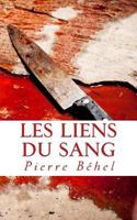 Les liens du sang 1539441199 Book Cover