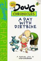 Disney's Doug Chronicles: A Day with a Dirtbike - Book #4 (Disney's Doug Chronicles) 0786843217 Book Cover