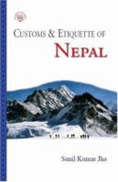 Customs & Etiquette of Nepal (Simple Guides Customs and Etiquette) 1857333837 Book Cover