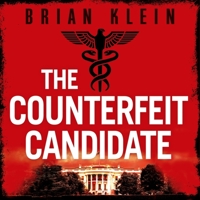 The Counterfeit Candidate B09JV9CCZ6 Book Cover