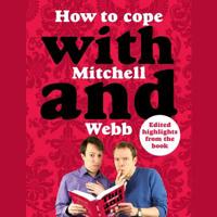 How to cope with Mitchell and Webb 0008338582 Book Cover