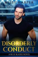 Disorderly Conduct 1532912838 Book Cover