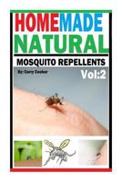 Homemade Natural Mosquito Repellent: How To Make Homemade Natural Mosquito Repellents 1511966122 Book Cover