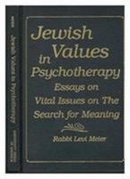 Jewish Values in Psychotherapy 0819169285 Book Cover