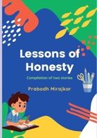 THE LESSONS OF HONESTY: Compilation of Two Stories B0F44FRND4 Book Cover