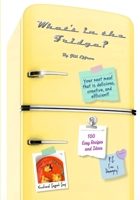 What's in the Fridge? B0GYBJPGTC Book Cover