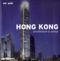 Hong Kong: Architecture & Design (And Guide)