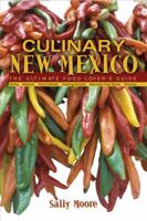 Culinary New Mexico 1555914918 Book Cover