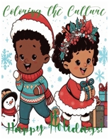 Coloring the Culture: Happy Holidays B0CP66J4Y8 Book Cover