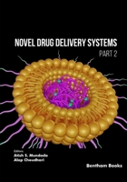 Novel Drug Delivery Systems (Part 2) 9815313584 Book Cover