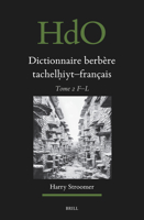 Dictionnaire Berbère Tachelh?iyt - Français: Établi Sur La Base d'Ouvrages Publiés Et Non-Publiés, d'Études Et Documents Divers, de Thèses ... 1; The Near and Middle East) (French Edition) 900470051X Book Cover