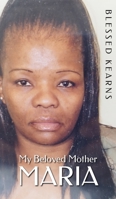 My Beloved Mother Maria 1803698748 Book Cover