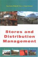 Stores and Distribution Management 1903500052 Book Cover