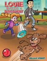Louie Makes a Discovery 103583510X Book Cover