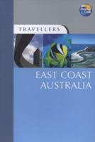 Australia, East Coast (Travellers) 1841578185 Book Cover