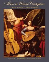 Music in Western Civilization, Volume B: The Baroque and Classical Eras 0495008680 Book Cover