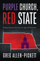 Purple Church, Red State B0GX81713K Book Cover