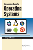 Introductory guide to operating systems 1774694441 Book Cover