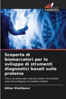 Scoperta di biomarcatori per lo sviluppo di strumenti diagnostici basati sulle proteine 6207147634 Book Cover
