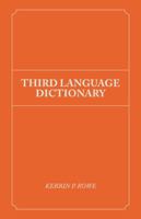 Third Language Dictionary 1490786333 Book Cover