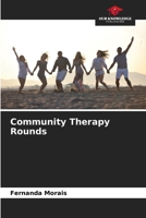 Community Therapy Rounds 6208079713 Book Cover