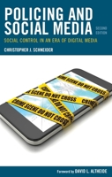 Policing and Social Media: Social Control in an Era of Digital Media 1666962767 Book Cover