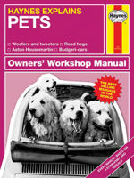 Haynes Explains Pets 1785211536 Book Cover