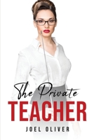 The Private Teacher 1837618089 Book Cover