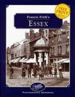 Francis Frith's Essex (Photographic Memories) 1859370829 Book Cover