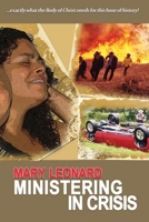 Ministering in Crisis: Preparing God's People to Minister in Crisis 0975520229 Book Cover