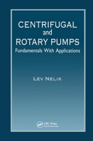 Centrifugal and Rotary Pumps: Fundamentals with Applications 0367399873 Book Cover