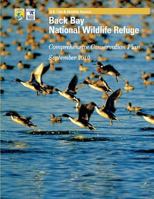 Back Bay National Wildlife Refuge: Comprehensive Conservation Plan 1484150198 Book Cover